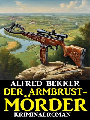 cover image of Der Armbrustmörder